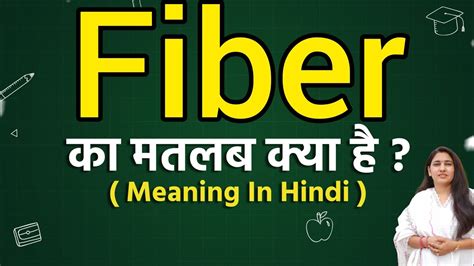 fibre ka hindi meaning|FIBRE का हिन्दी अनुवाद .